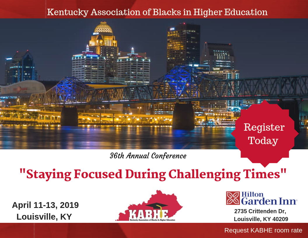 Kentucky Association Of Blacks In Higher Education 2019 Kabhe
